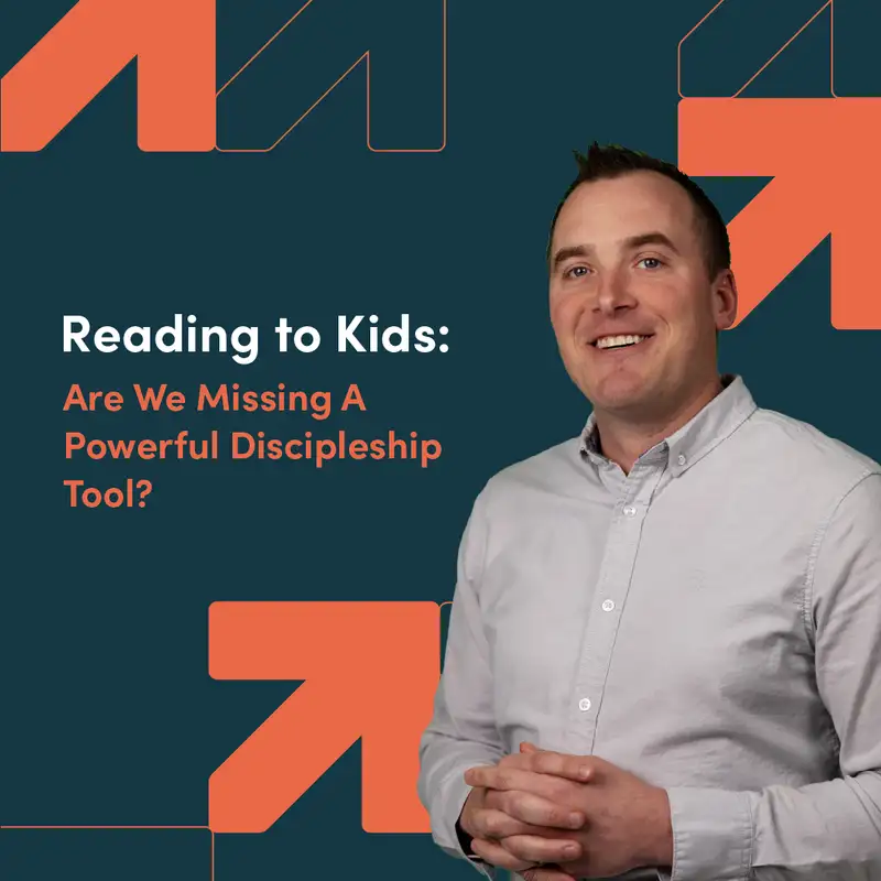 Reading to Kids: Are We Missing A Powerful Discipleship Tool?