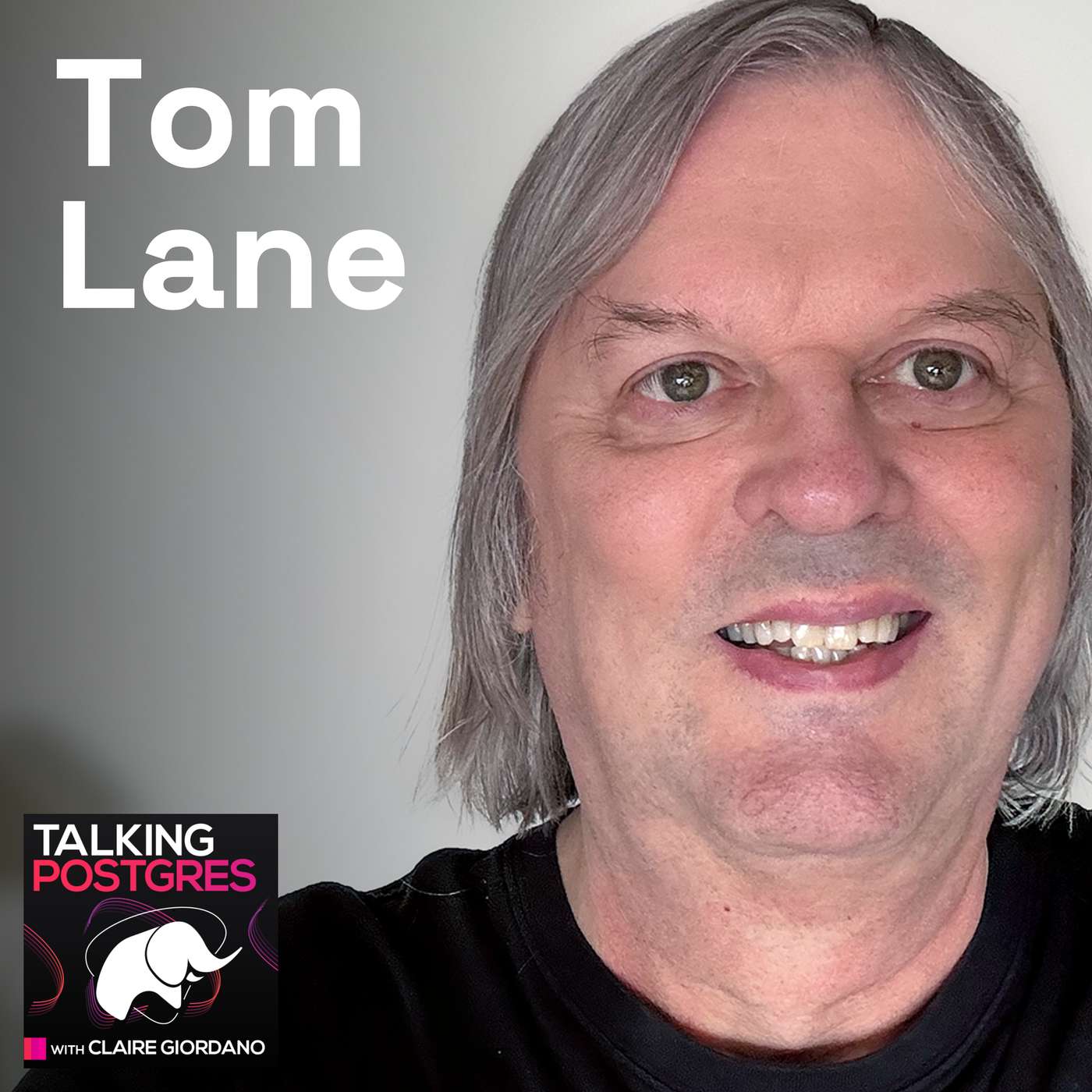 How I got started as a developer (& in Postgres) with Tom Lane How I got started as a developer (& in Postgres) with Tom Lane