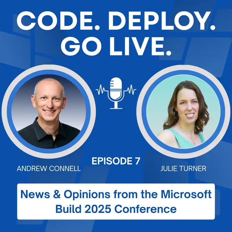 007 | News & Opinions from the Microsoft Build 2025 Conference