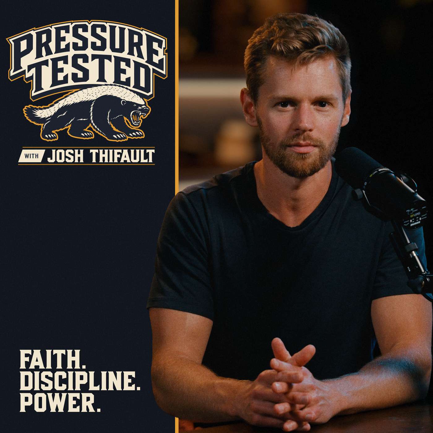 Pressure Tested with Josh Thifault