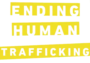 Ending Human Trafficking