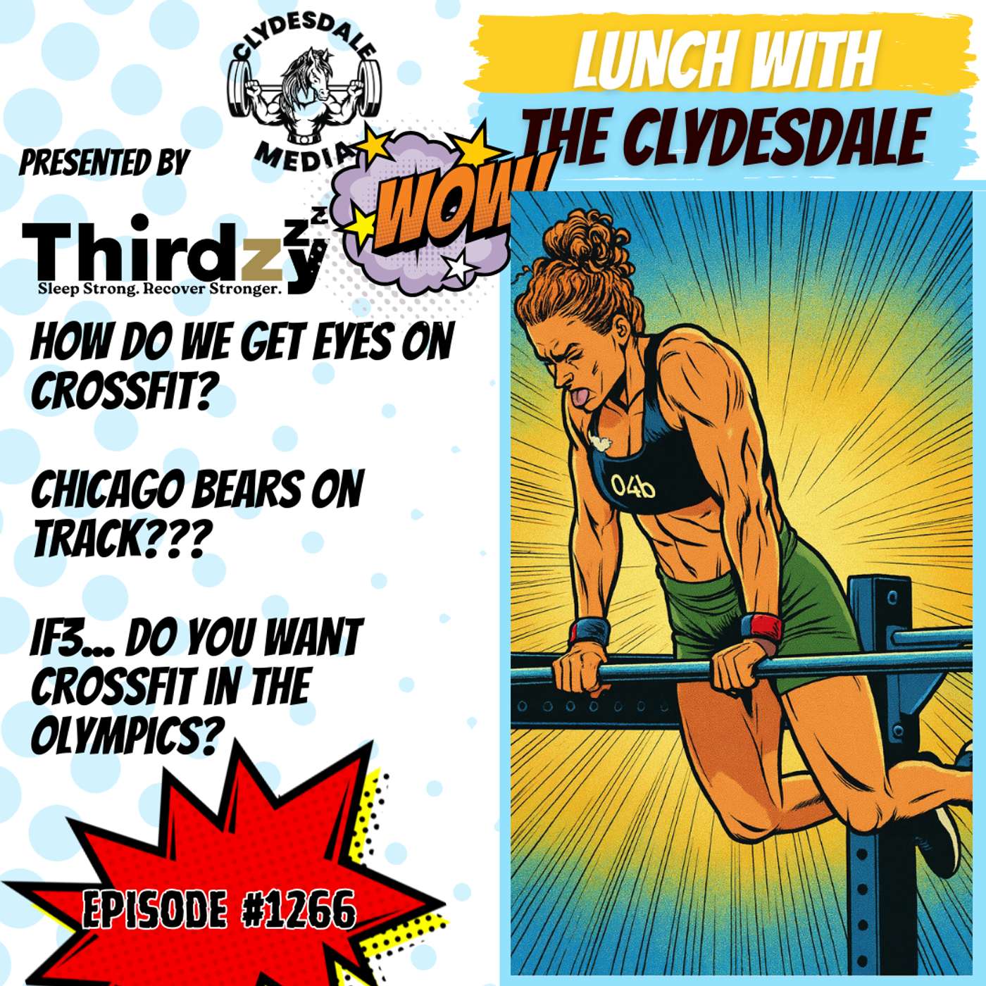 Lunch with the Clydesdale - Do We Even Want CrossFit in the Olympics?