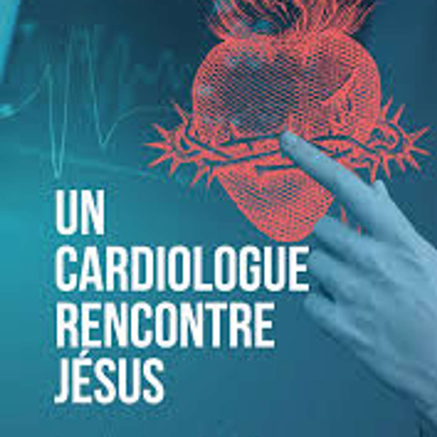 Franco Serafini, Un cardiologue rencontre Jésus. Les miracles eucharistiques à l’épreuve de la science, Artège, 2025. episode artwork
