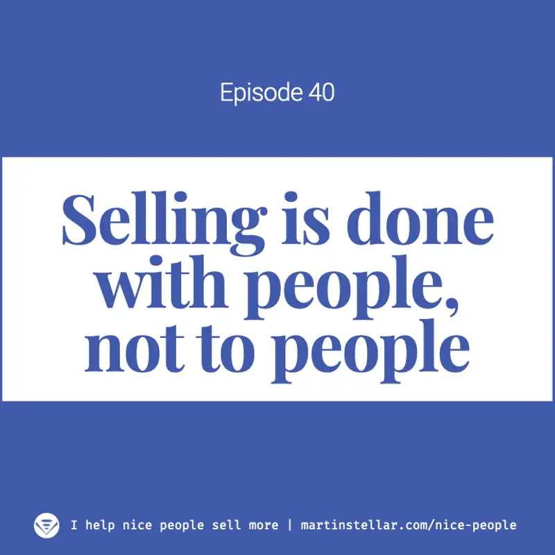 Ep 40: How ethical entrepreneurs can sell more while keeping their values intact