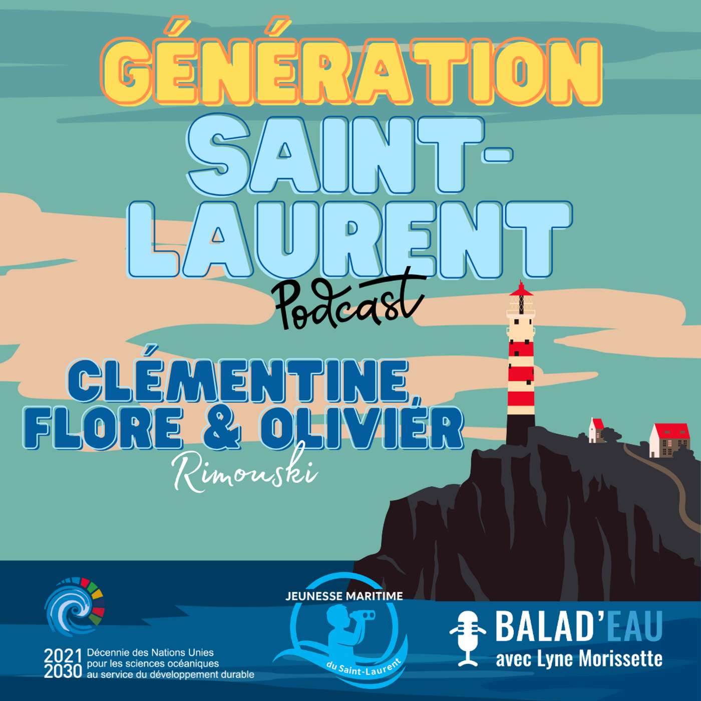 GÉNÉRATION SAINT-LAURENT: Épisode 1: Clémentine, Flore et Mathieu