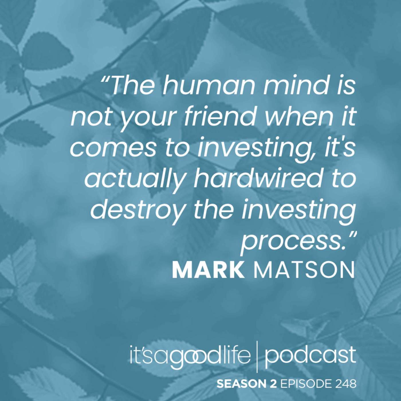 S2E248 Experiencing the American Dream with Mark Matson