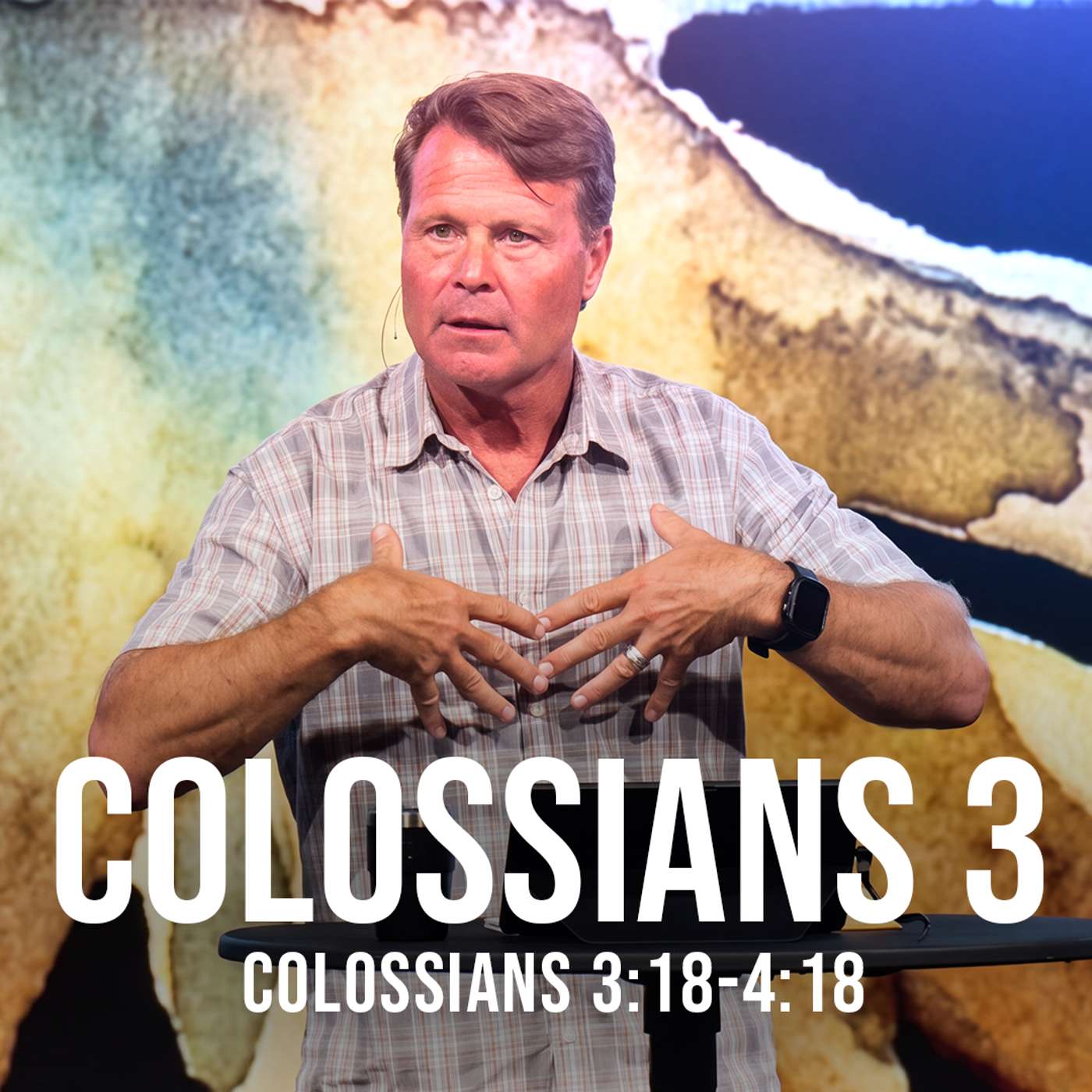 Colossians 3:18-4:18 episode artwork