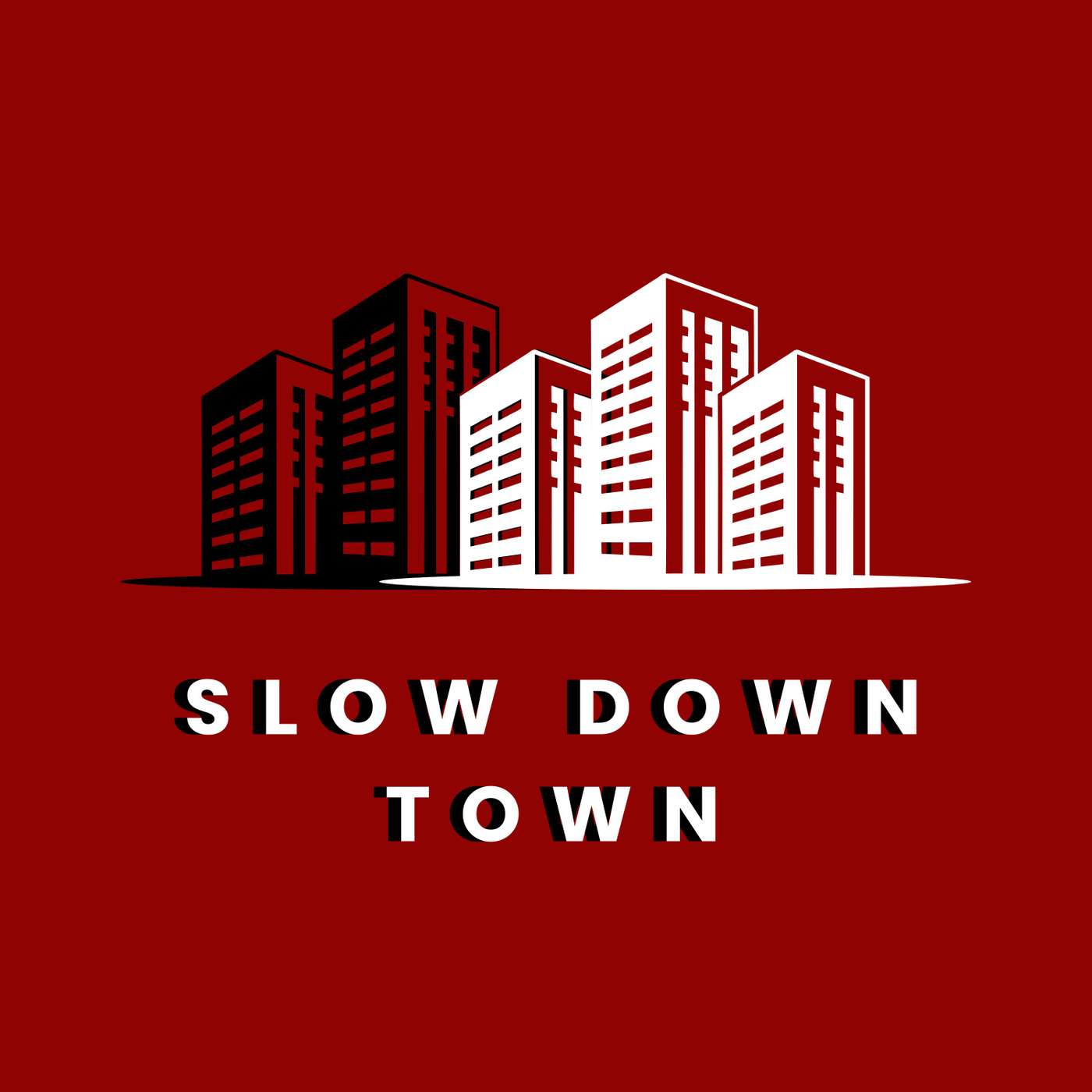 Slow Down Town cover art