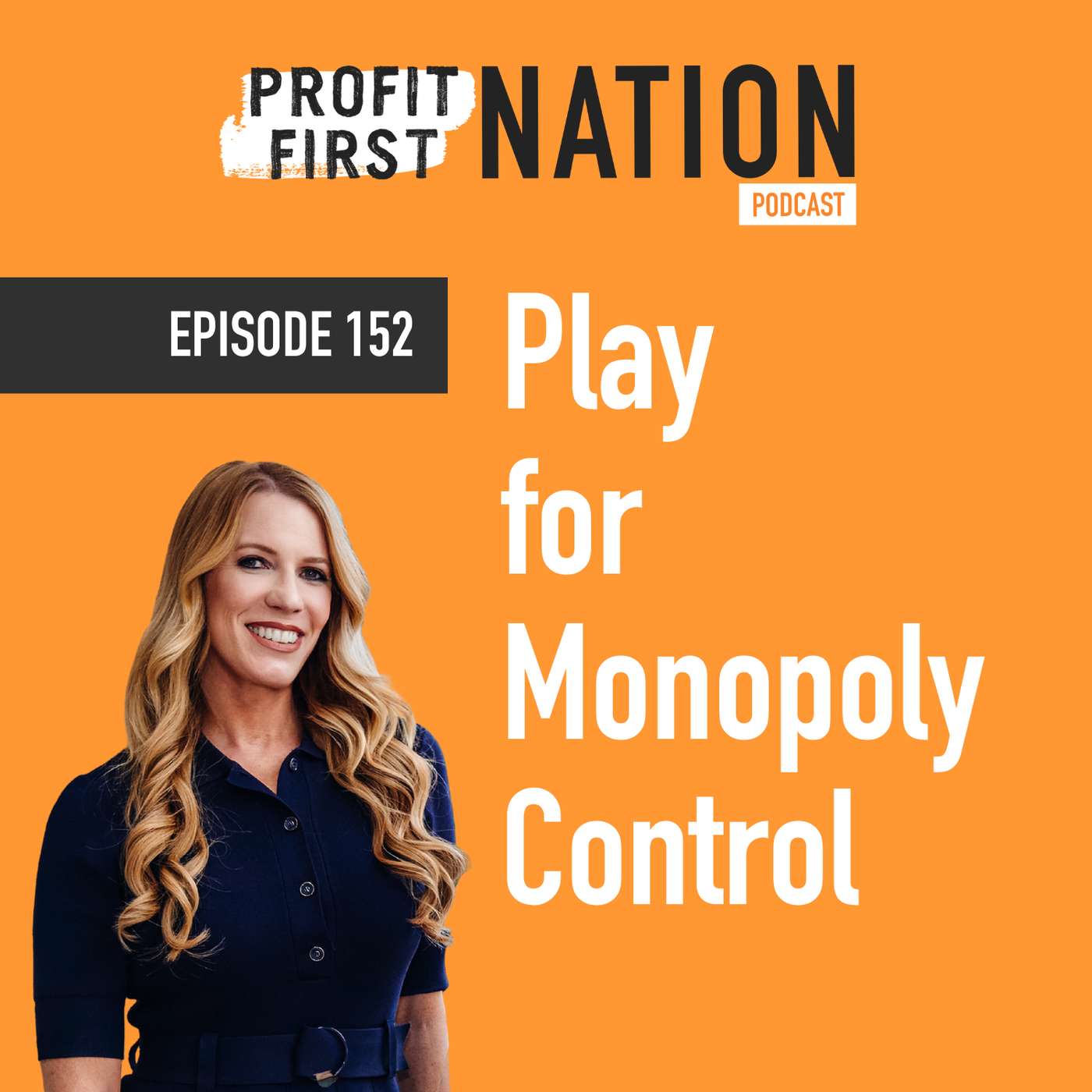 Ep. 152- Play for Monopoly Control Ep. 152- Play for Monopoly Control