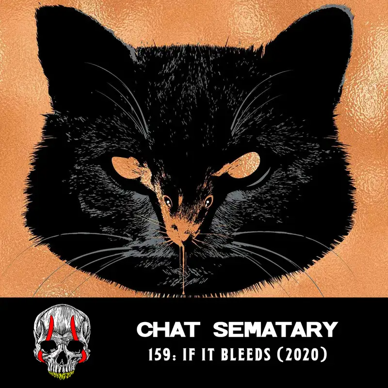 If It Bleeds (2020)
