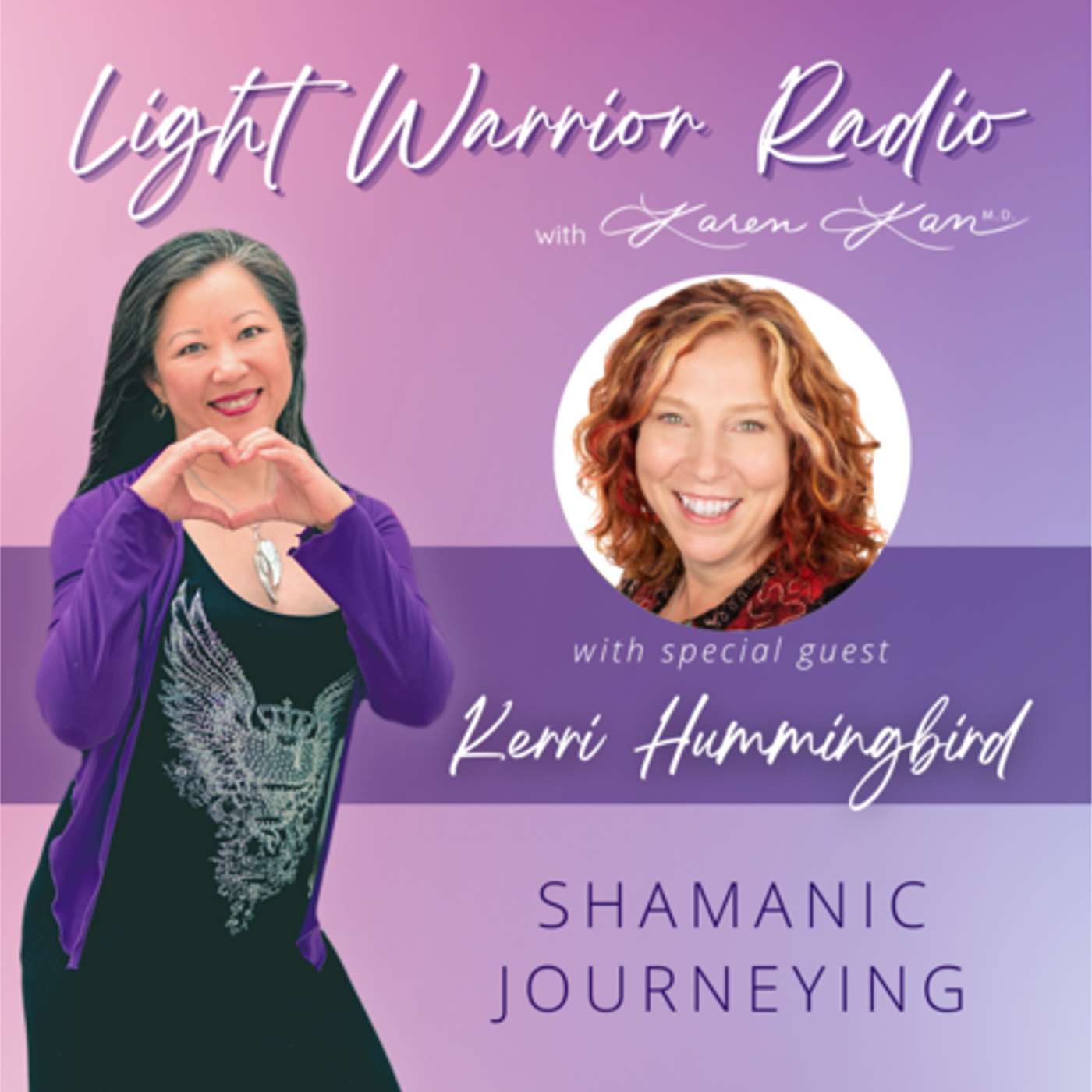 Shamanic Journeying with Kerri Hummingbird episode artwork