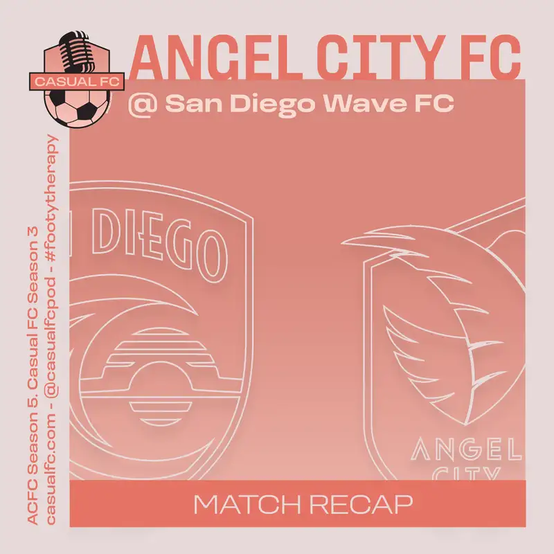 Angel City FC v San Diego Wave FC