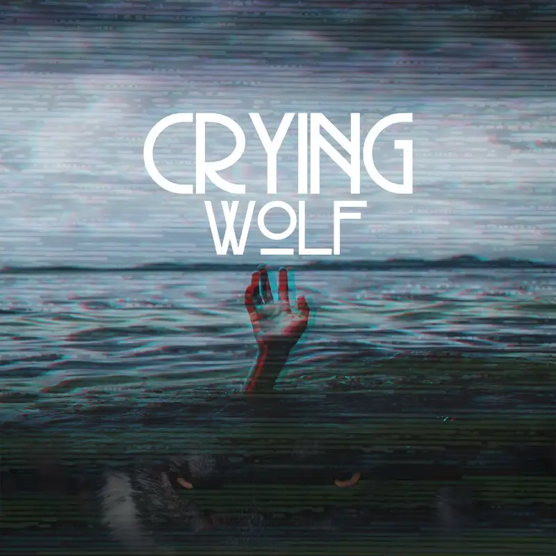 Crying Wolf