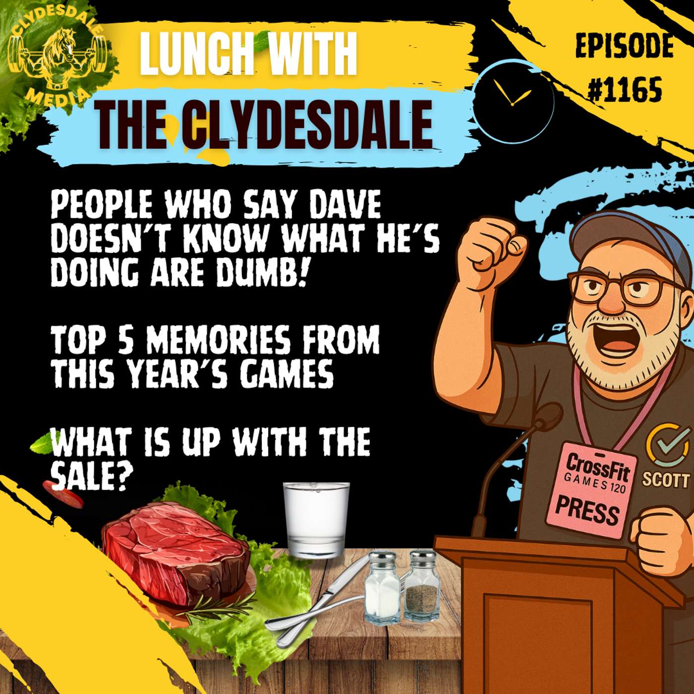 Lunch with the Clydesdale - People Who Claim Dave Castro doesn't Know What He's Doing are Dumb episode artwork