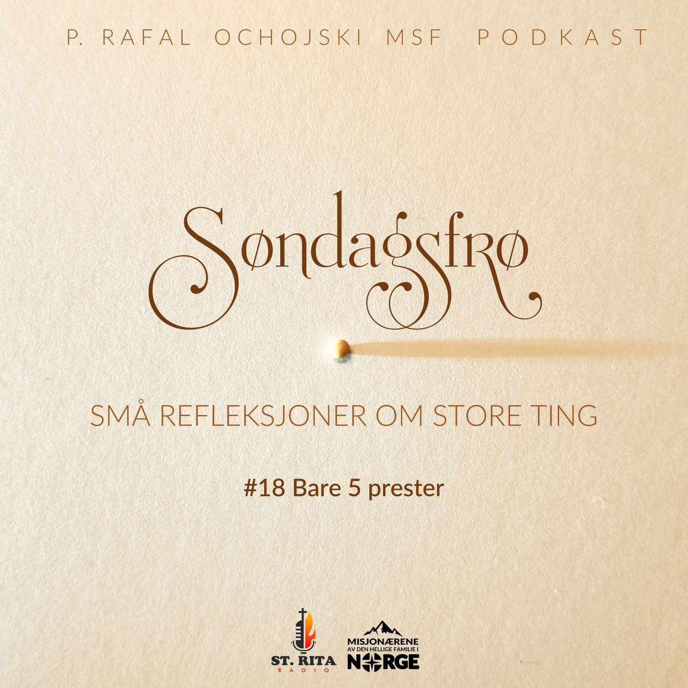 Søndagsfrø med p. Rafal Ochojski MSF - Episode 18 episode artwork