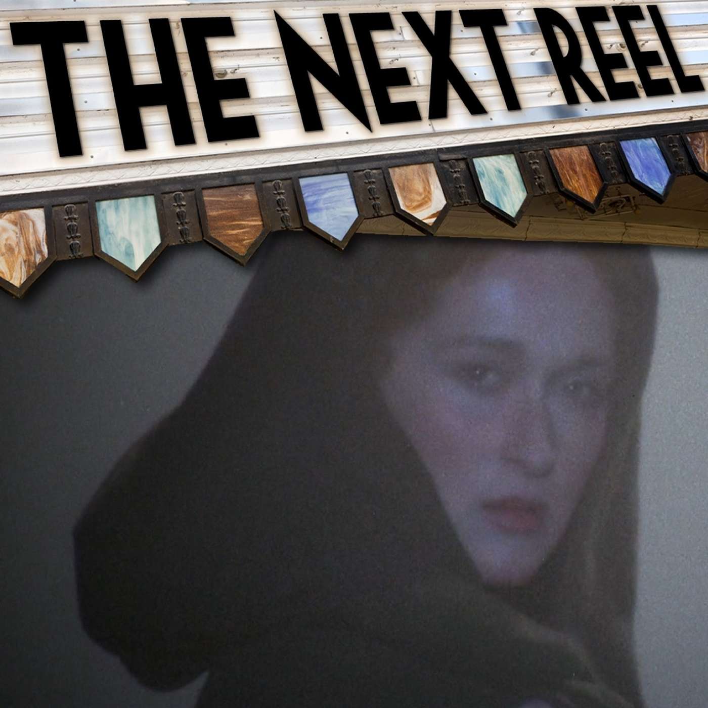 The Next Reel Film Podcast