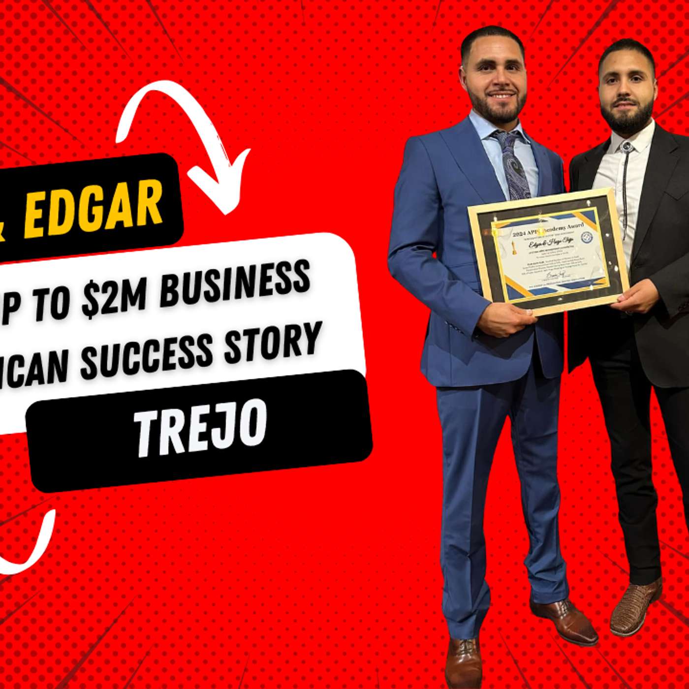 from Ladder to Legacy Episode #2 Hugo and Edgar Trejo from JTP Painting Services