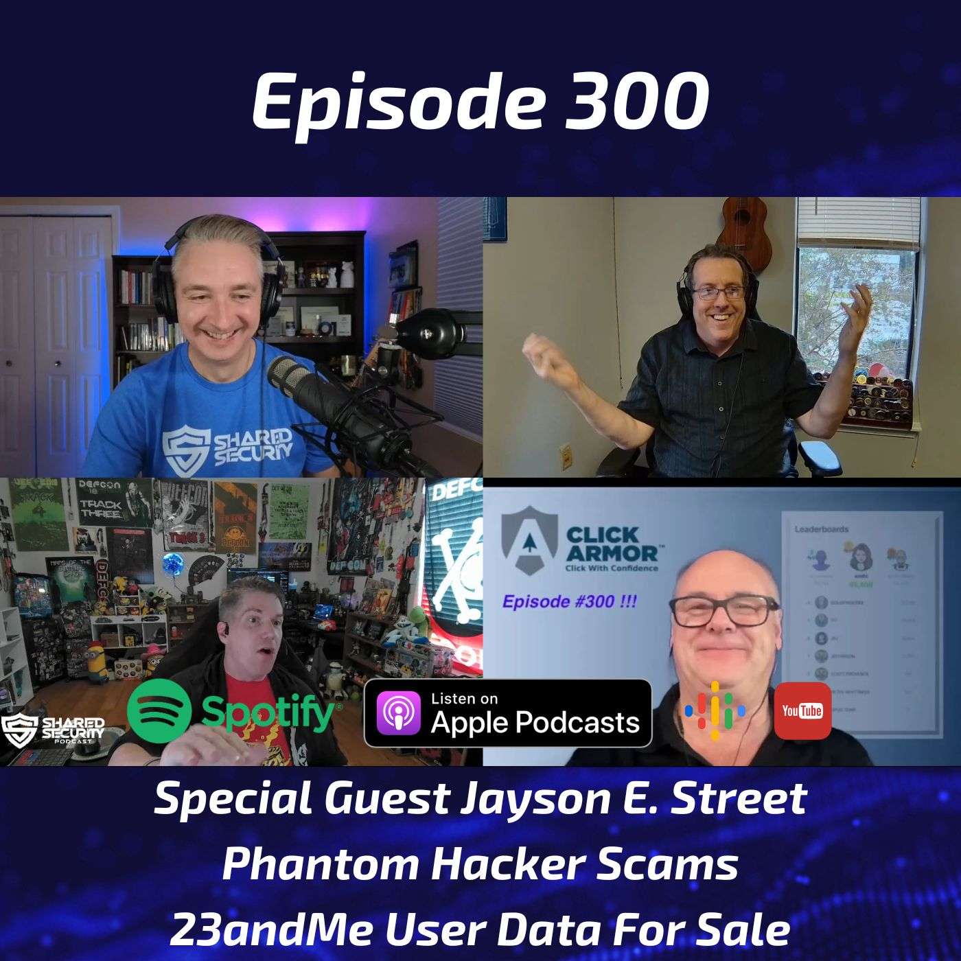 Special Guest Jayson E. Street, Phantom Hacker Scams, 23andMe User Data For Sale episode artwork