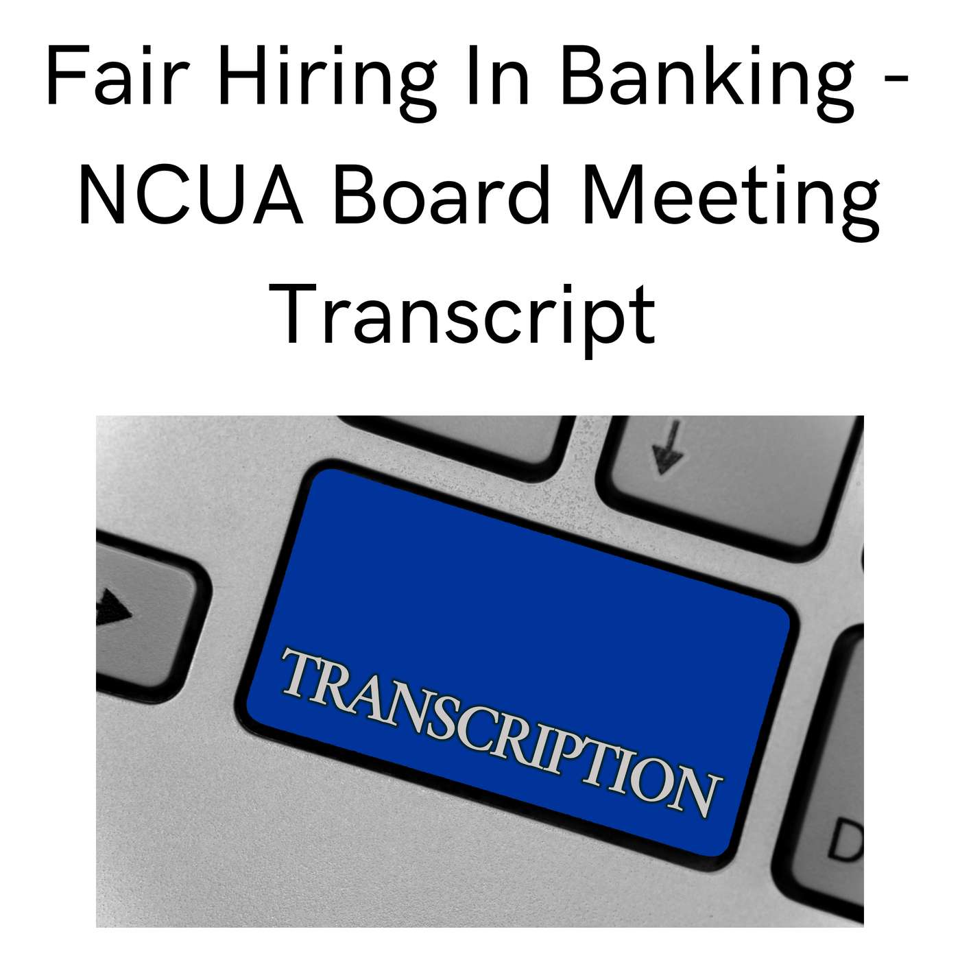 2024 September NCUA Board Meeting Simplifying Share Insurance