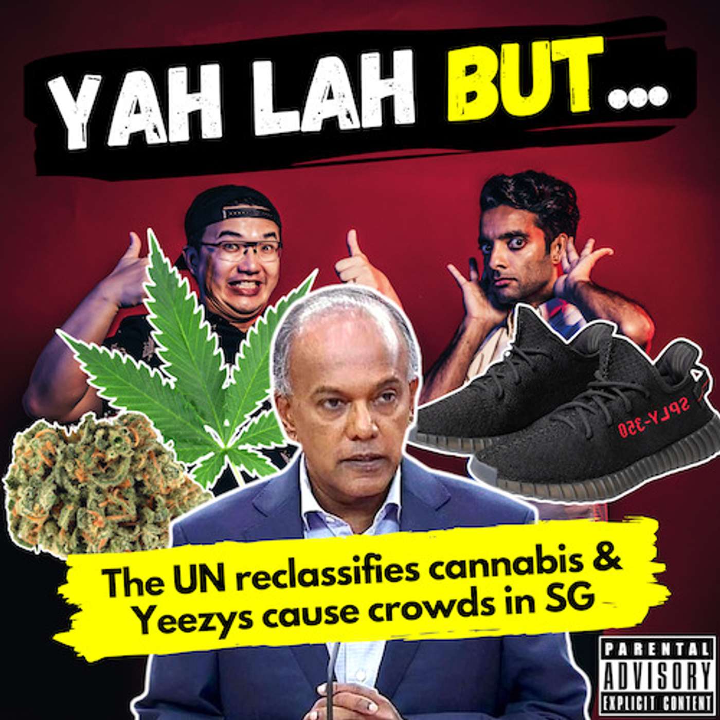 YLB #111 - MP Shanmugam is unhappy with UN’s decision on cannabis & Yeezy release draws huge crowds in Orchard