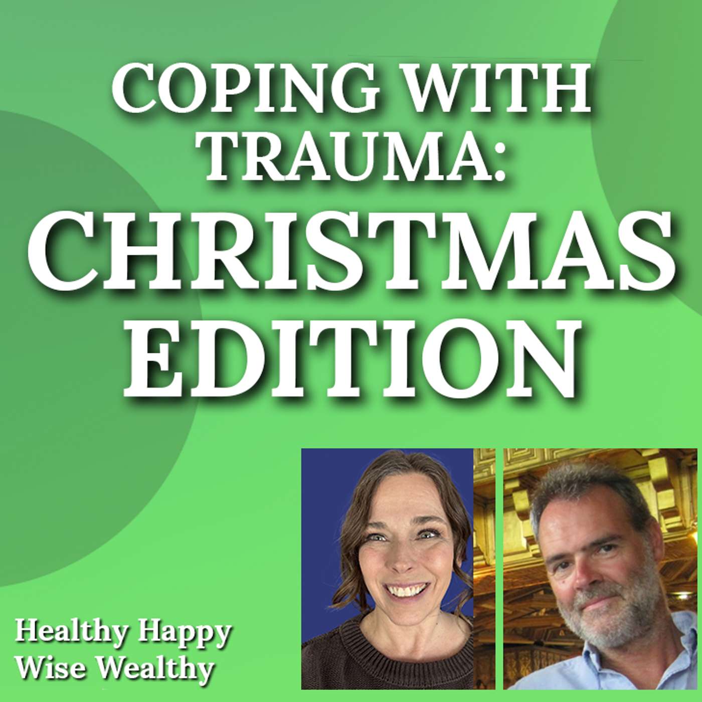 Healthy Happy Wise Wealthy