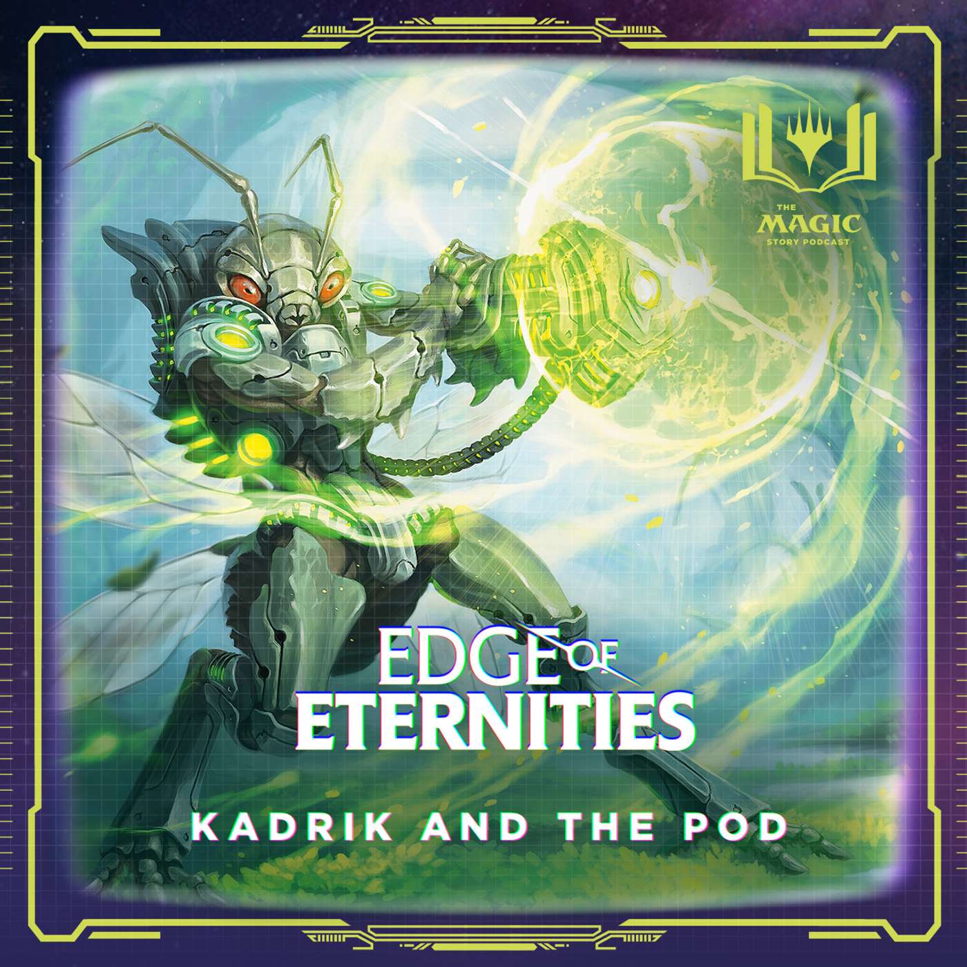 Edge of Eternities | #138: Kadrik and the Pod Edge of Eternities | #138: Kadrik and the Pod
