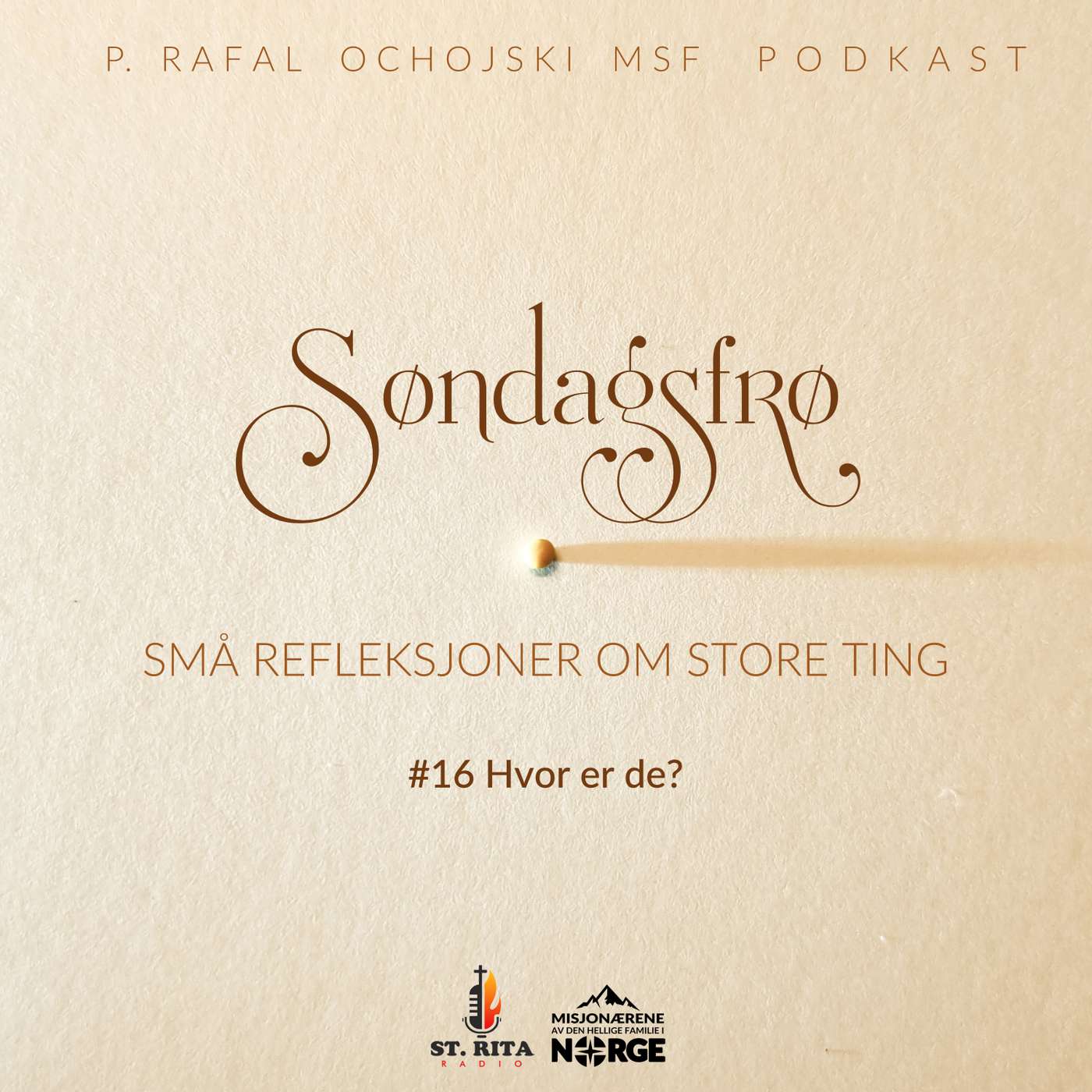 Søndagsfrø med p. Rafal Ochojski MSF - Episode 16 episode artwork