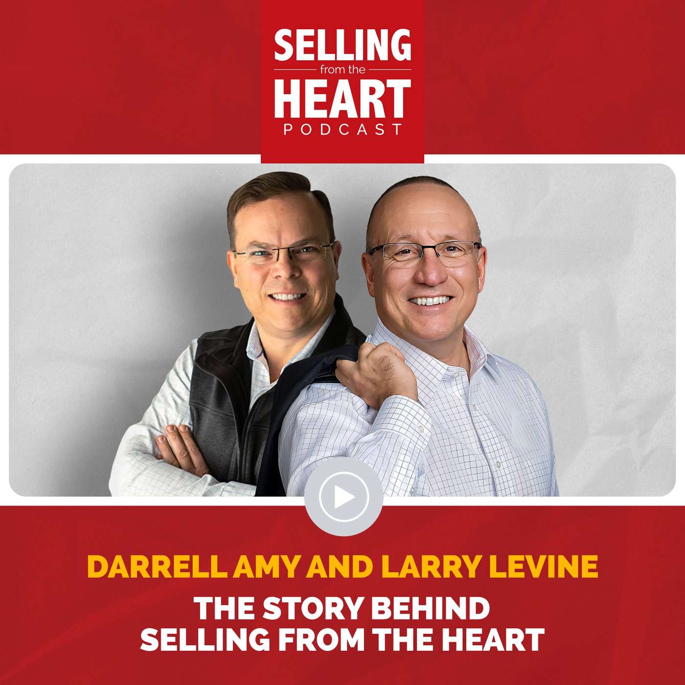 Selling From the Heart Podcast