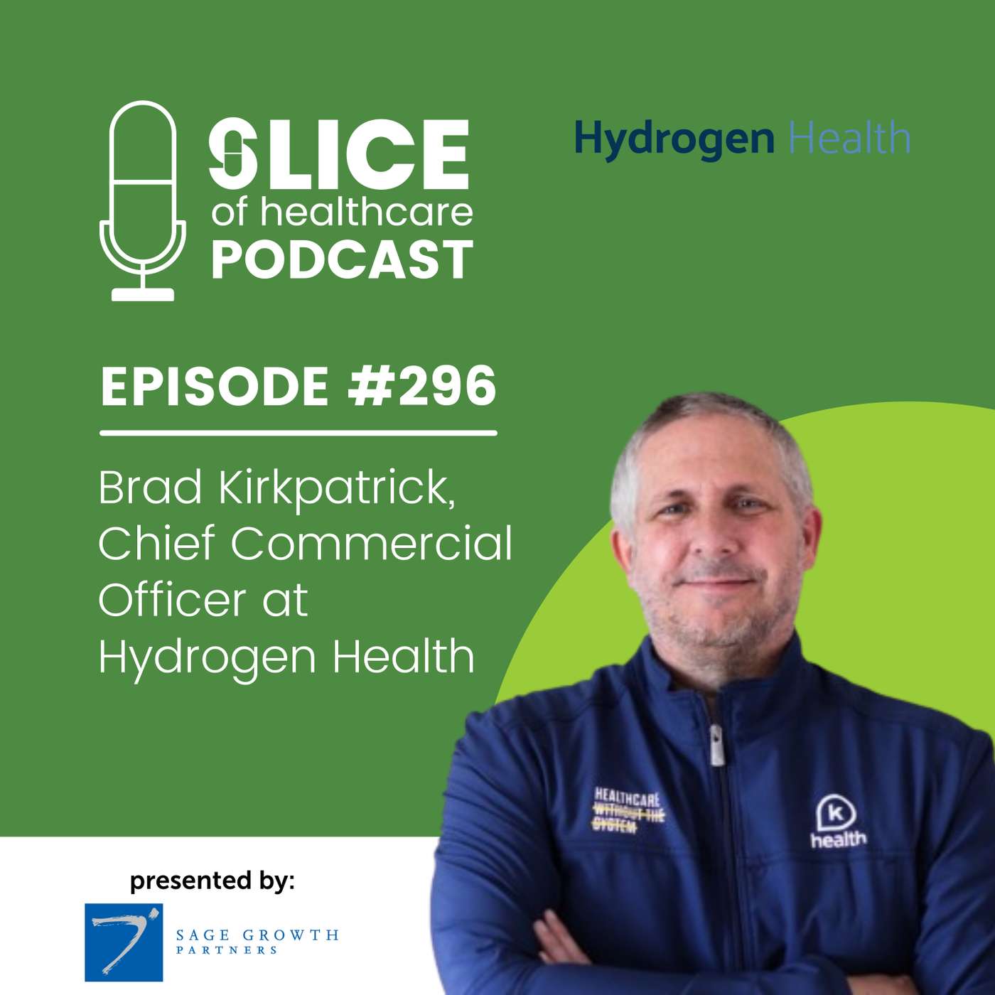 #296 - Brad Kirkpatrick, Chief Commercial Officer at Hydrogen Health