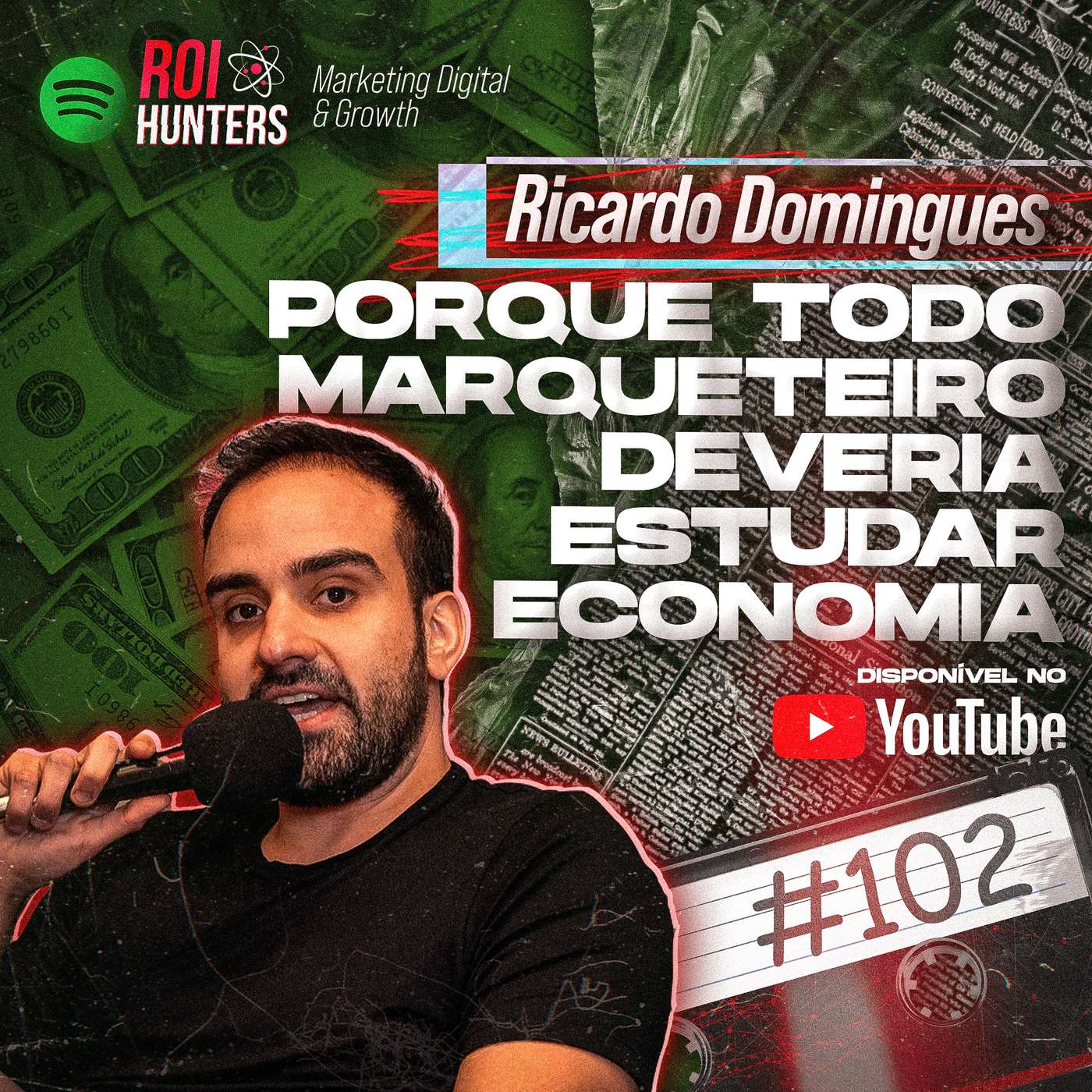 Porque todo marqueteiro deveria estudar economia. | ROI Hunters #102 episode artwork