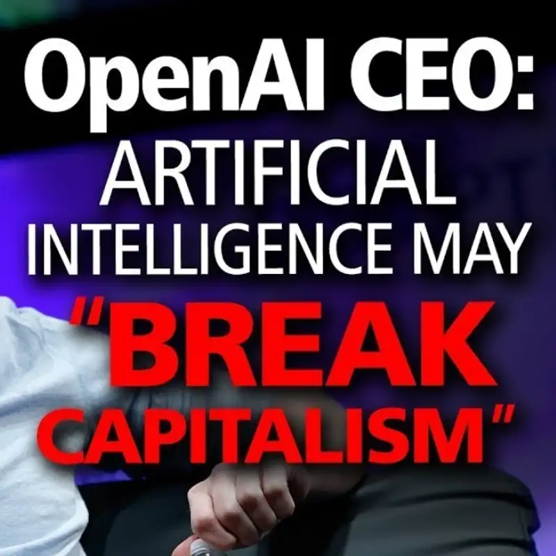 Could A.I. "Break Capitalism" Soon? Your World Is About to Change Forever