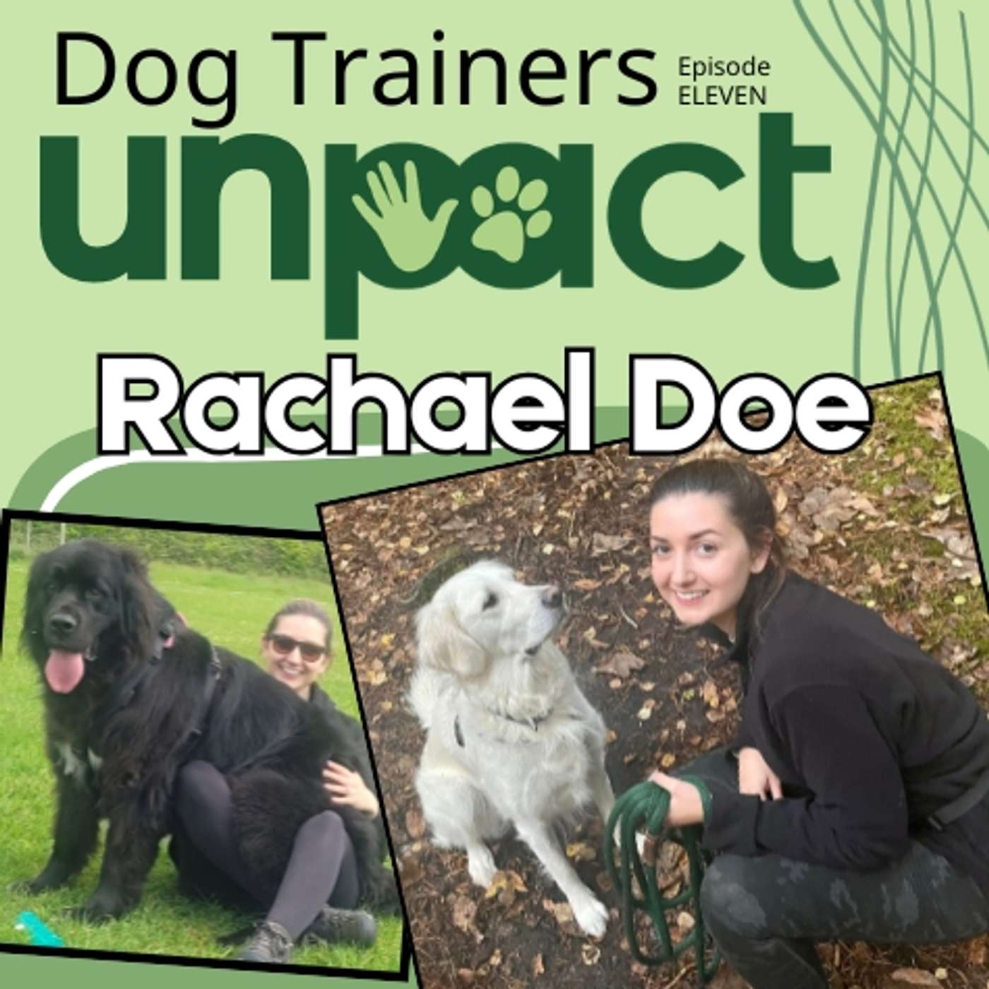 #11 Rachael Doe - Overcoming the Odds, Shadowing and Superpowers episode artwork