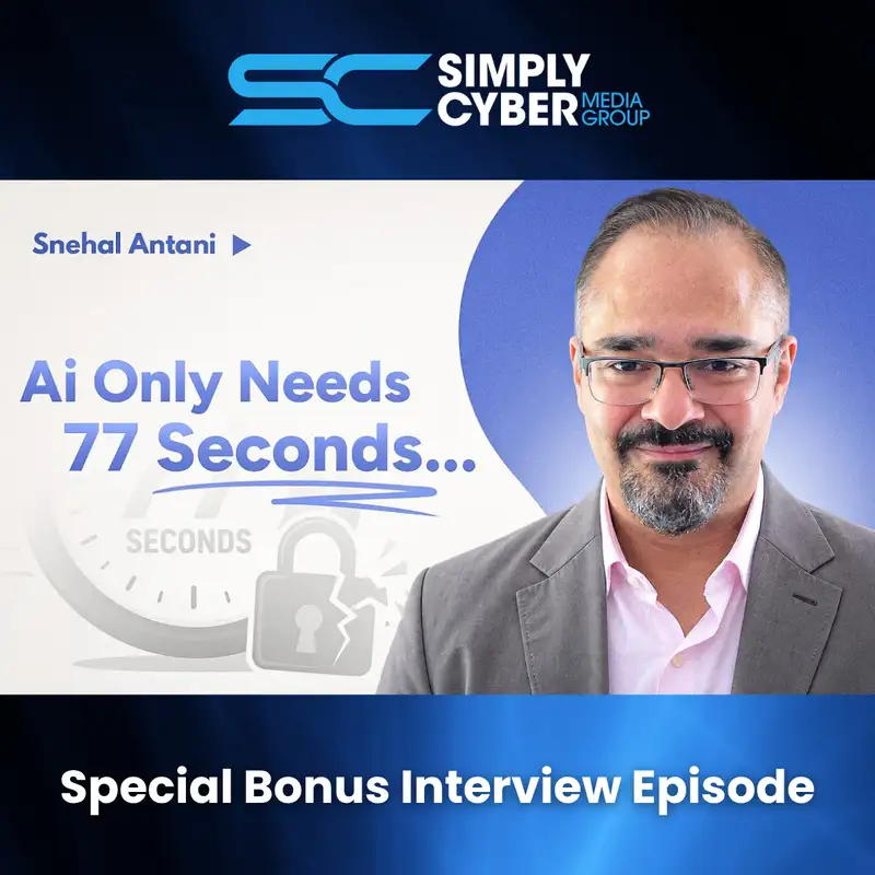 (Bonus Episode) The New Reality of AI Attacks: Why Evidence Matters