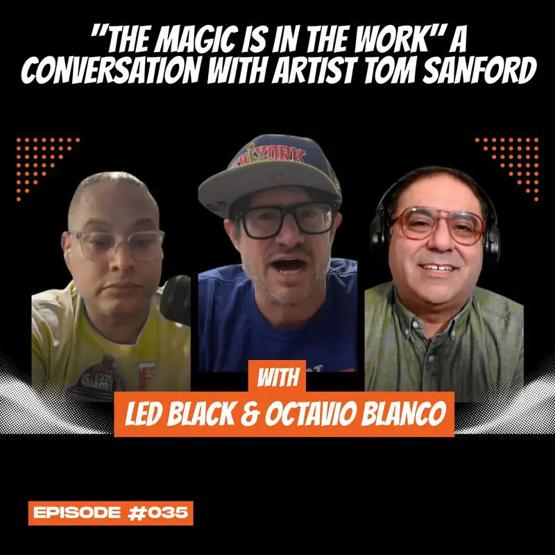 "The magic is in the work" A Conversation with Artist Tom Sanford