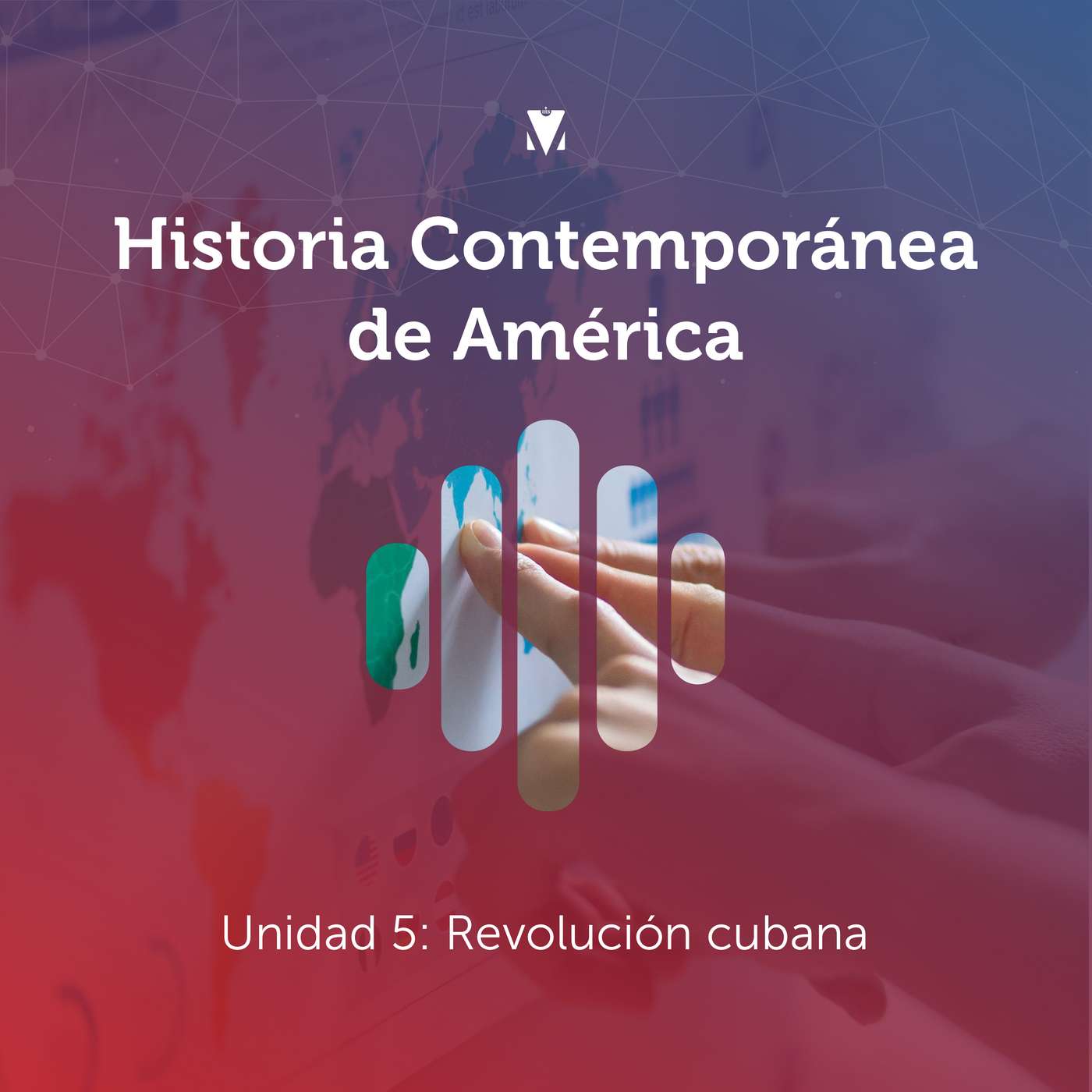 5 - HISTORIA CONTEMPORÁNEA DE AMÉRICA: Unidad 5 - Revolución cubana episode artwork