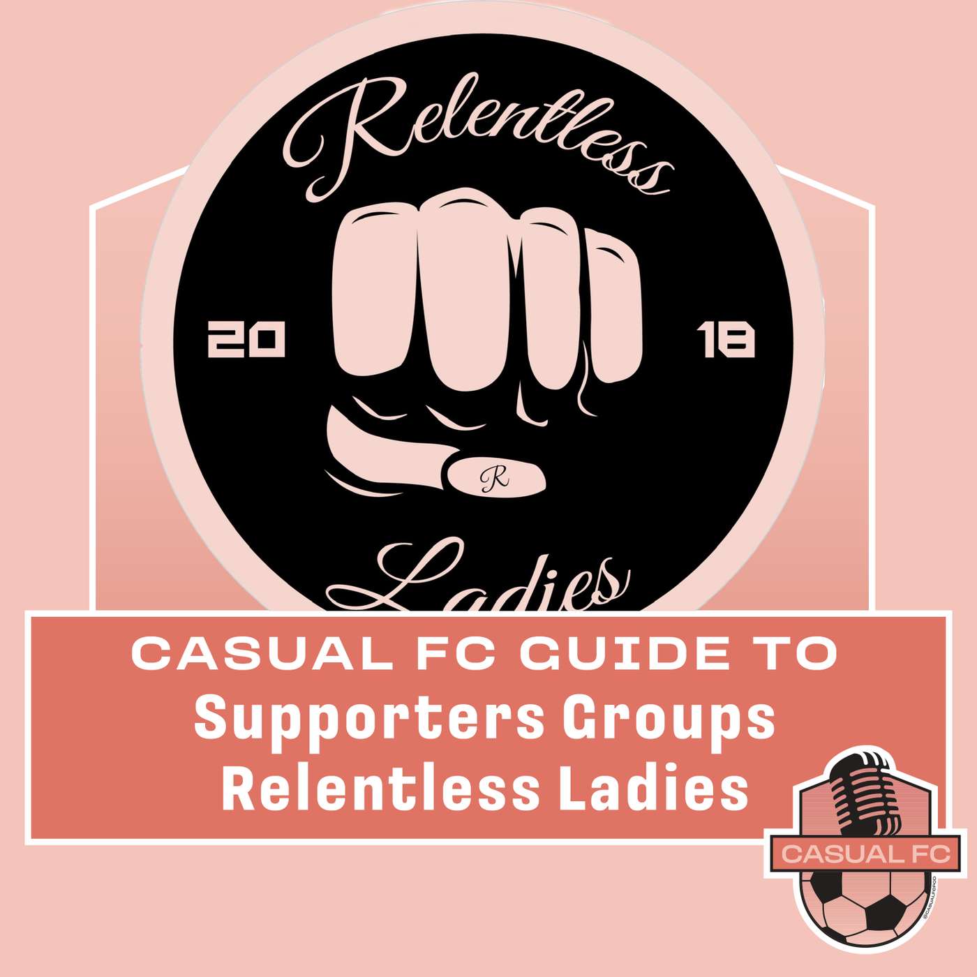 CFC guide to: Supporters Groups - Relentless Ladies