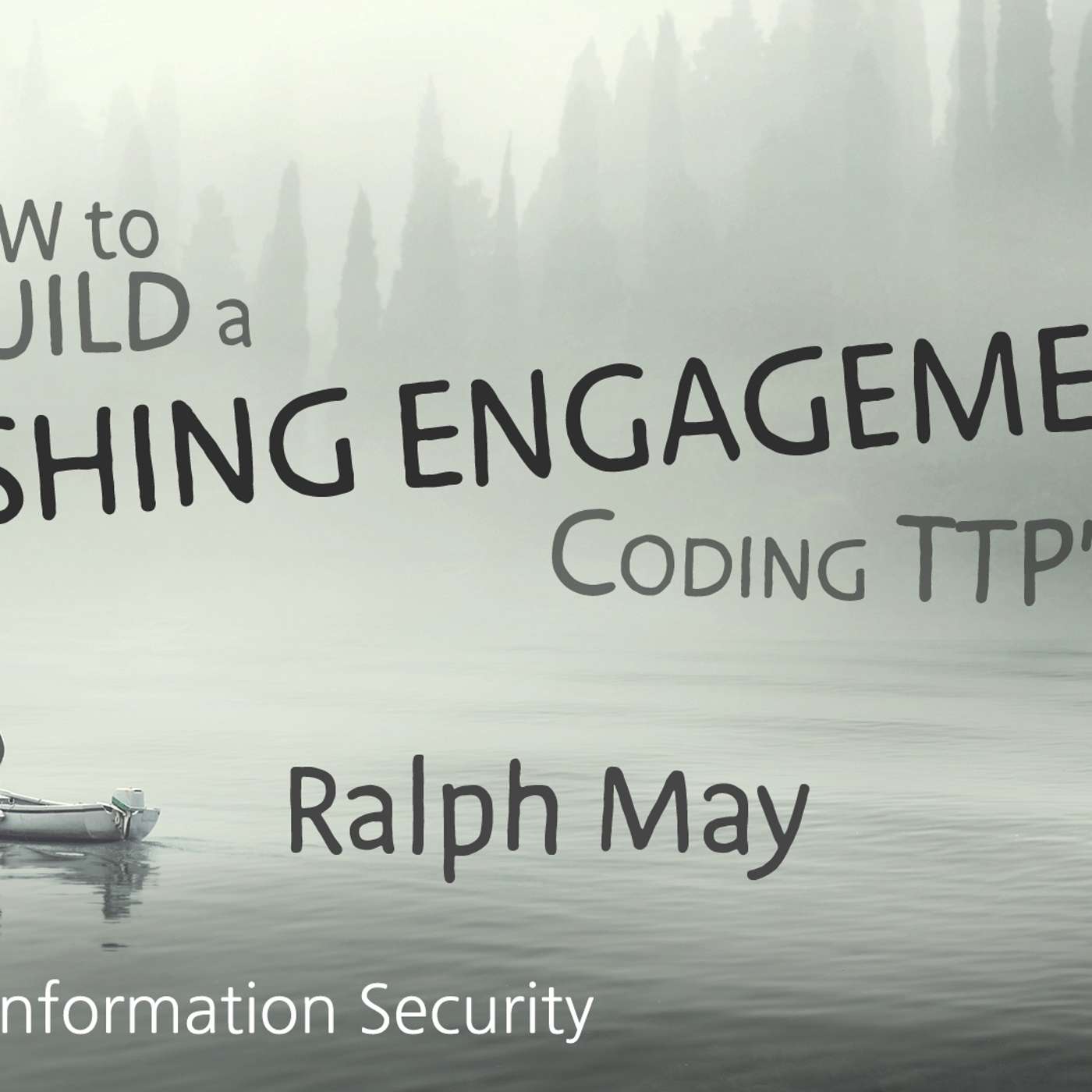 Webcast: How to Build a Phishing Engagement - Coding TTP's