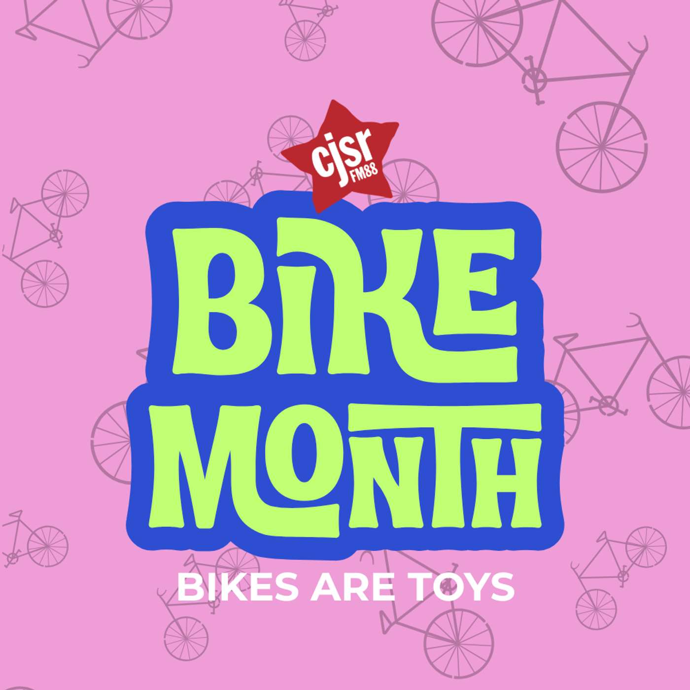 Bikes are toys | Bike Month 2026 episode artwork