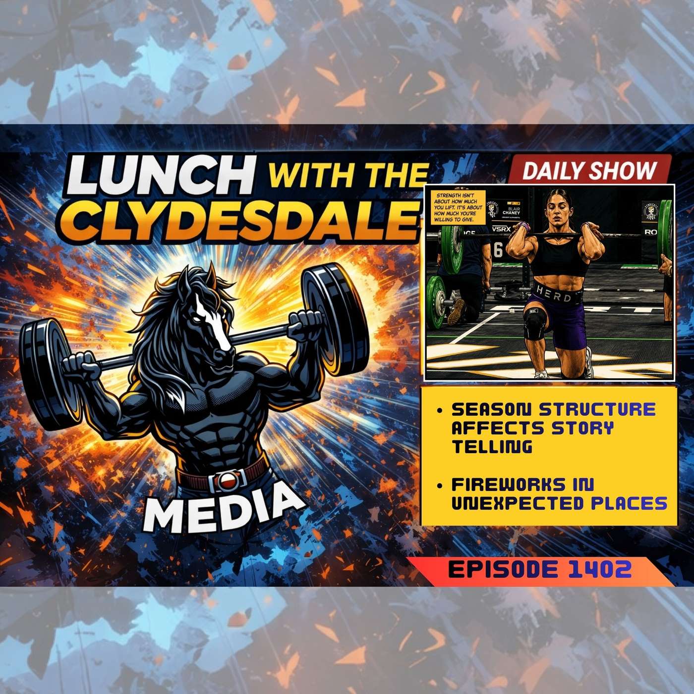 Lunch with the Clydesdale and Cowboy - Monday Show! CrossFit Allow Stories to Be Told... Please! episode artwork