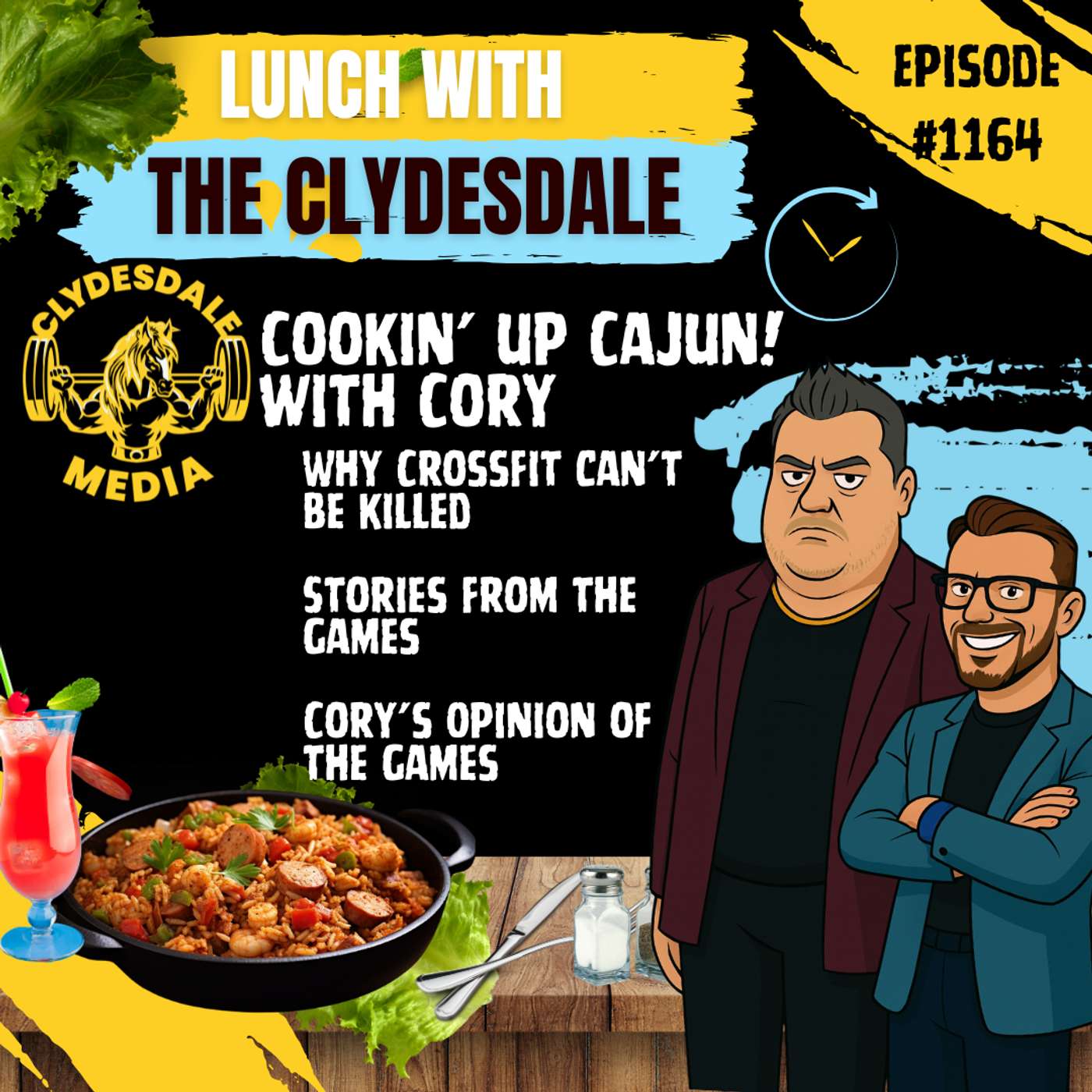 Lunch with the Clydesdale - Cajun Wednesday - Why CrossFit Can't Be Killed! episode artwork