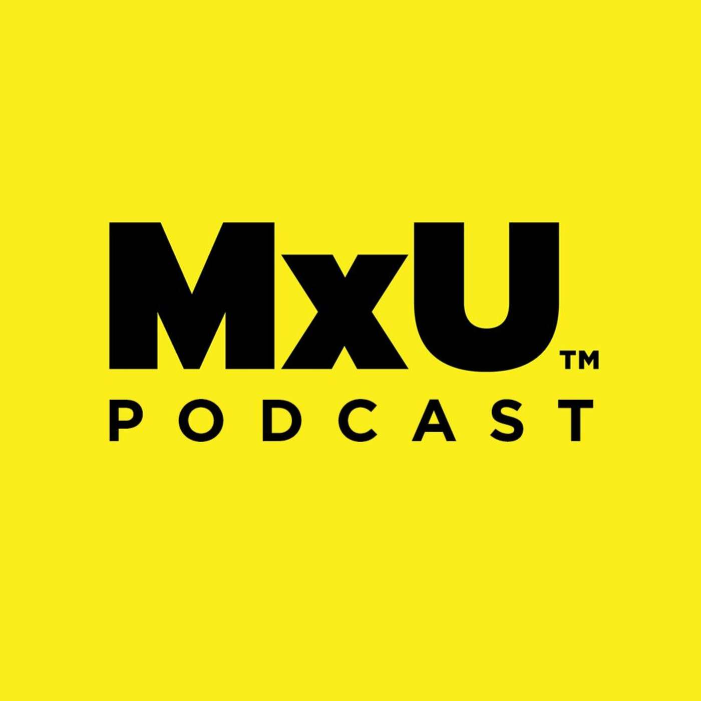The MxU Podcast