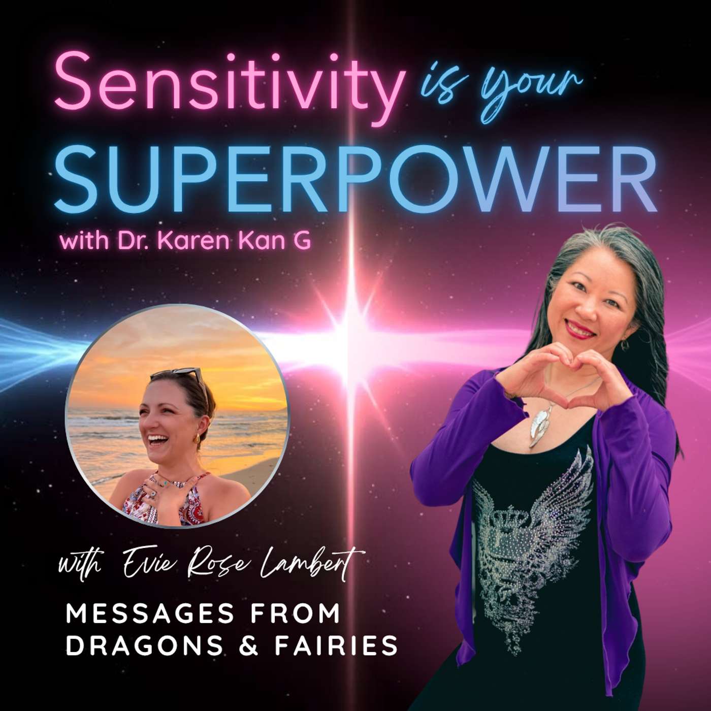 Messages from Dragons & Fairies with Evie Rose