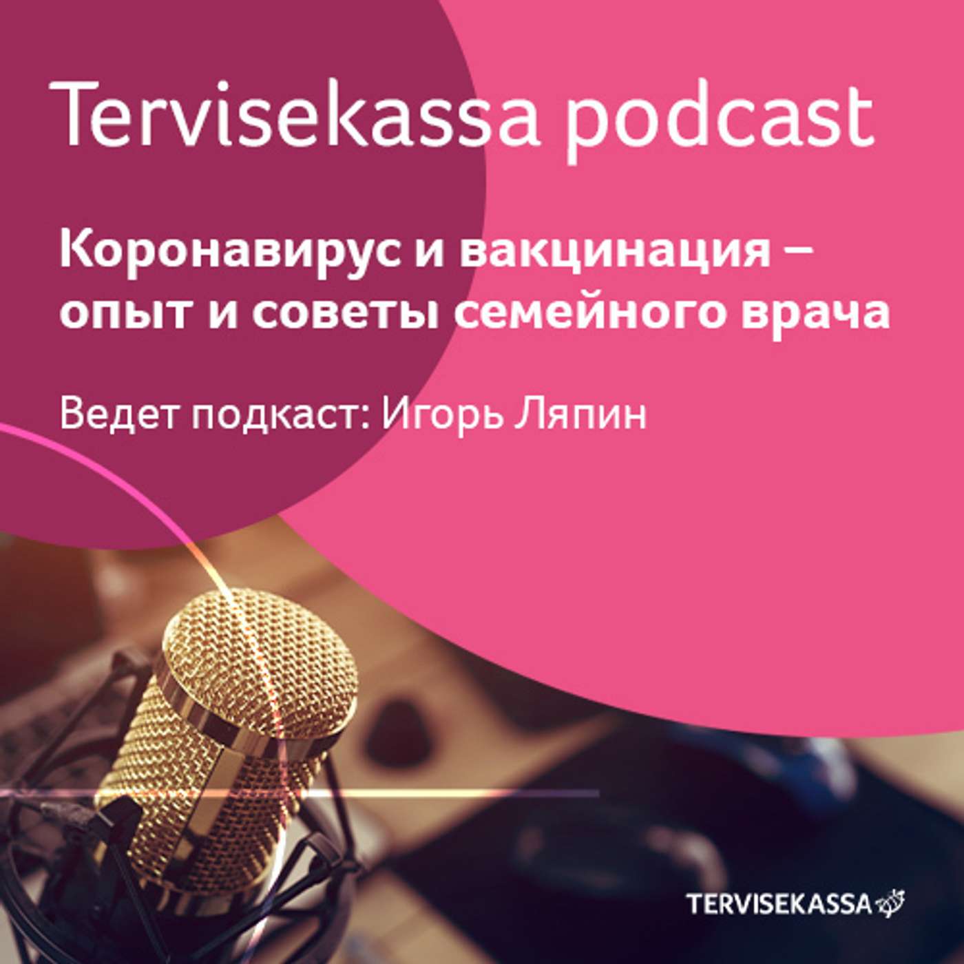 Tervisekassa podcast