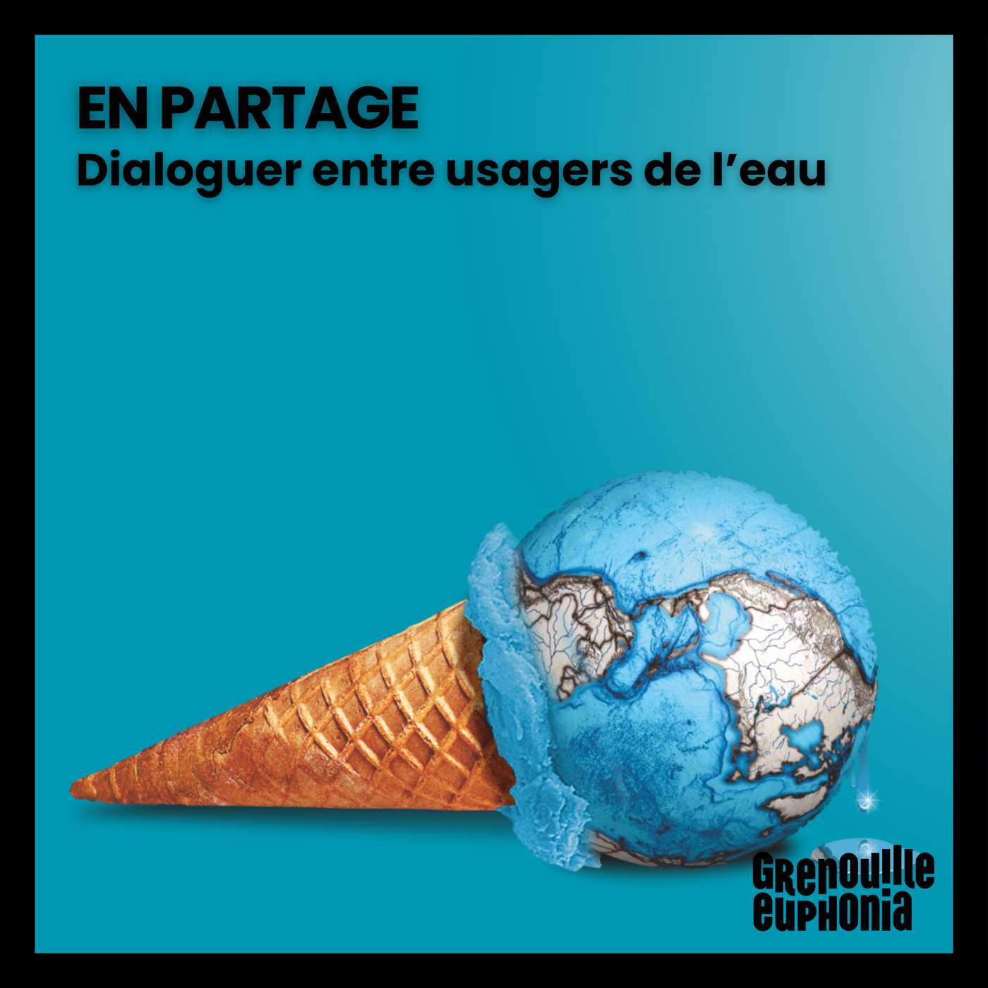 Dialoguer entre usagers de l’eau episode artwork
