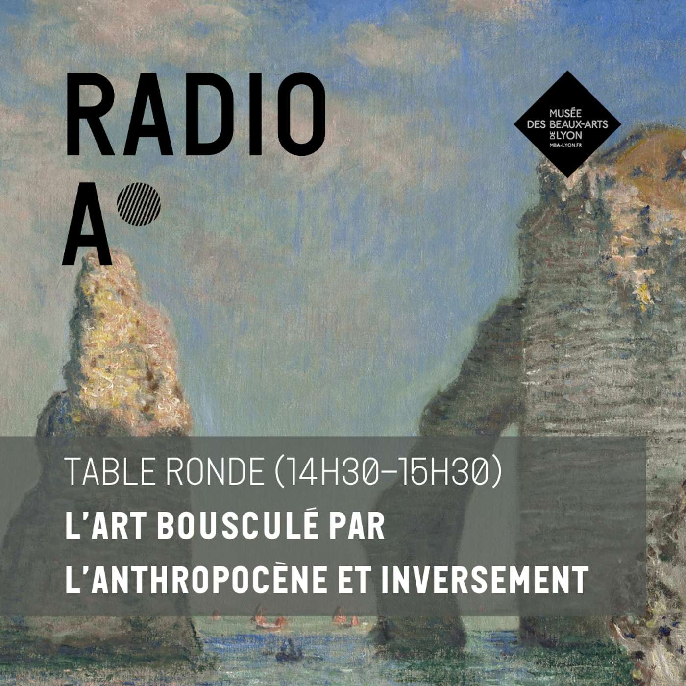 Étretat - L’Art bousculé par l’Anthropocène et inversement episode artwork