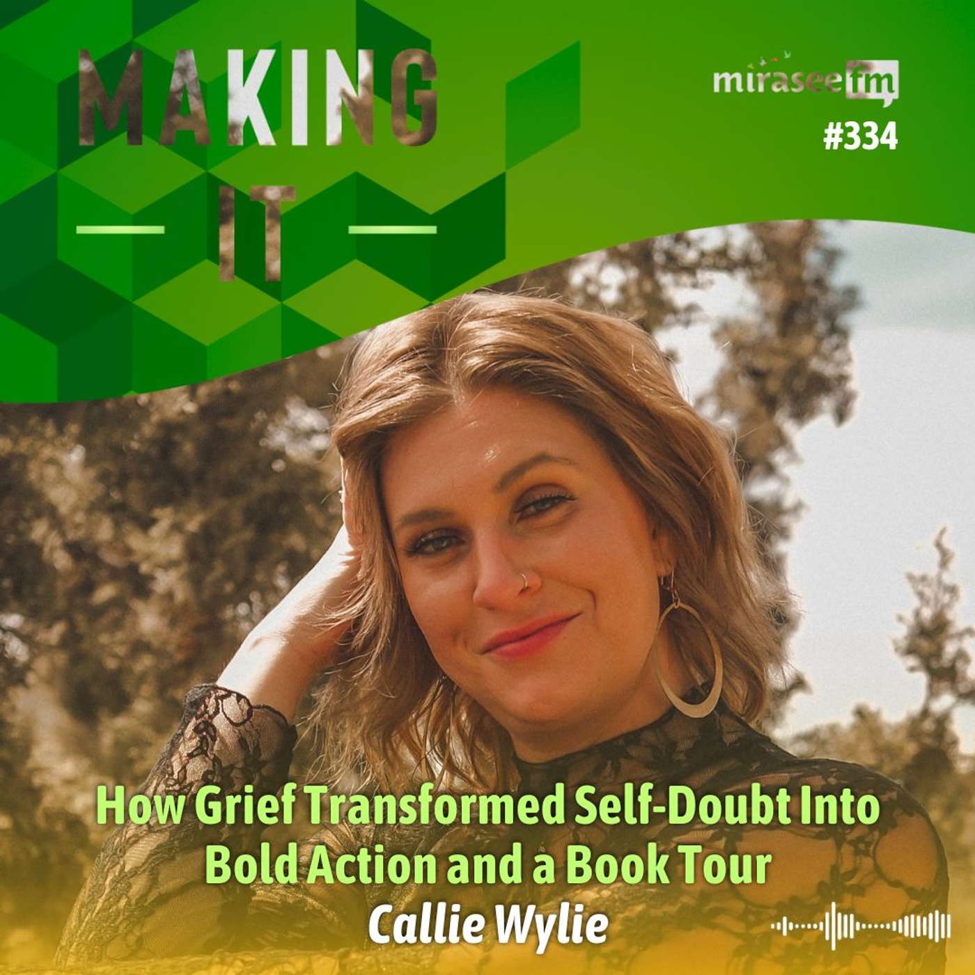 How Grief Transformed Self-Doubt Into Bold Action and a Book Tour