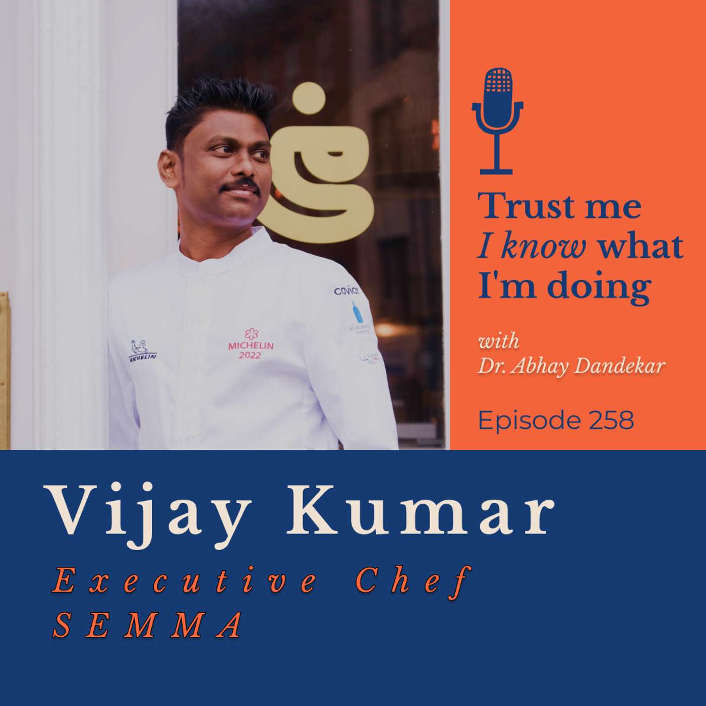 Vijay Kumar ... on SEMMA and creating unapologetically Indian food