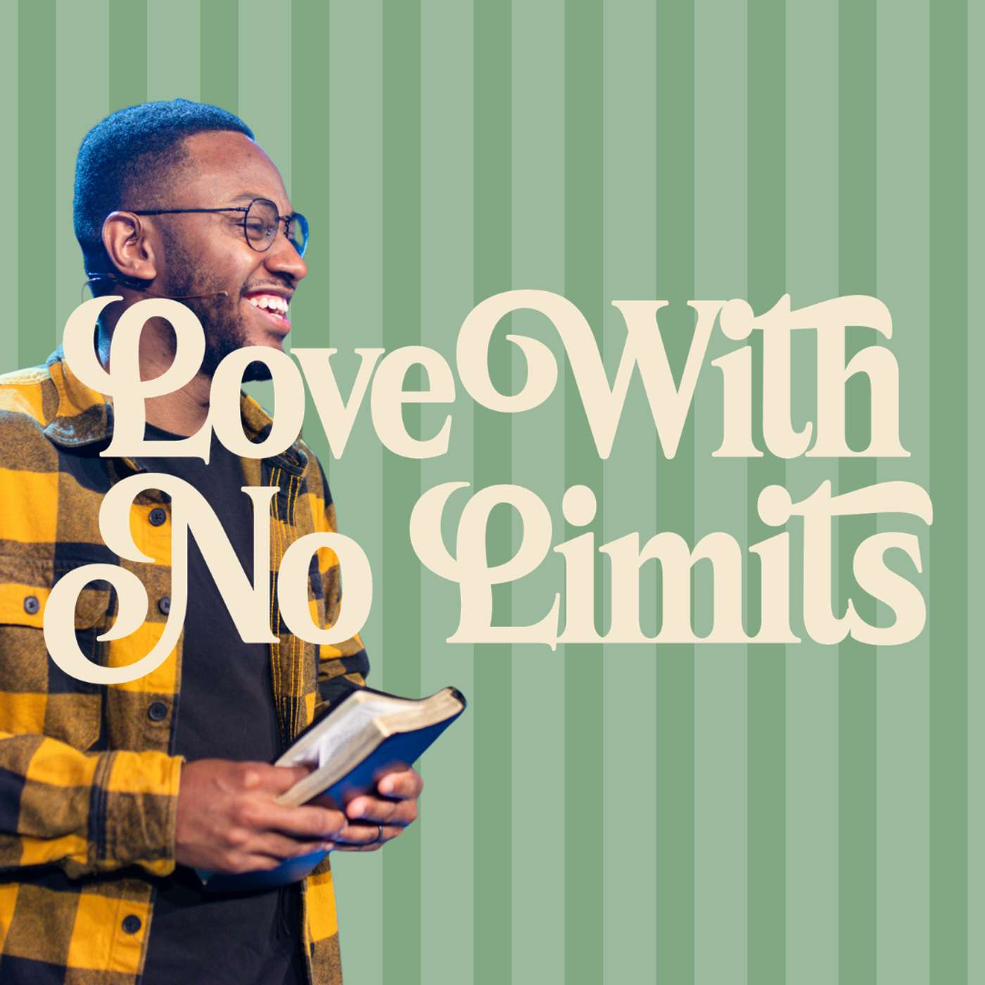 Love With No Limits | Who's Your Neighbor? Week 1