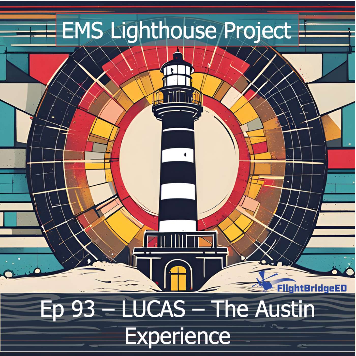 E93 - LUCAS: The Austin Experience
