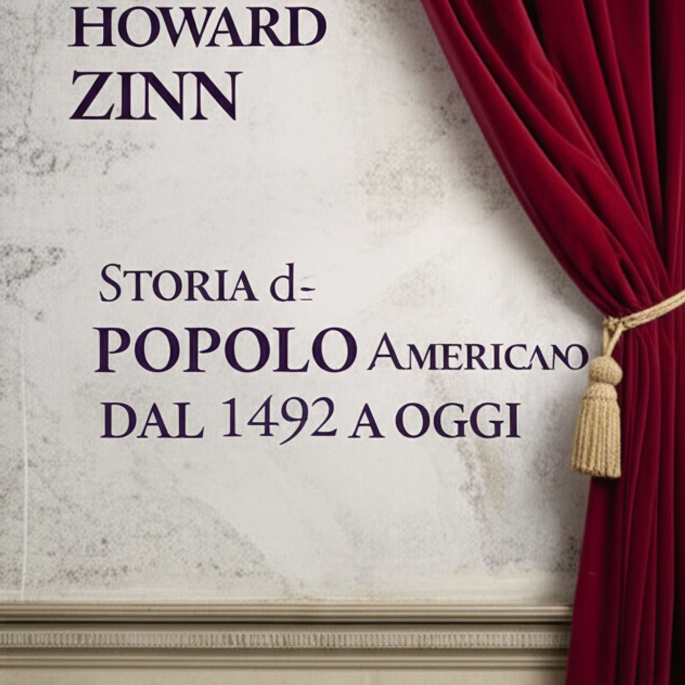 Storia del popolo americano dal 1492 a oggi